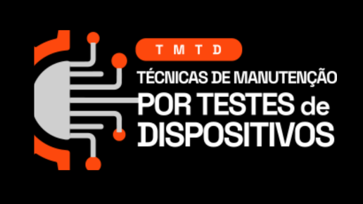 TMTD - Técnicas de Manutenção por Teste de Dispositivos